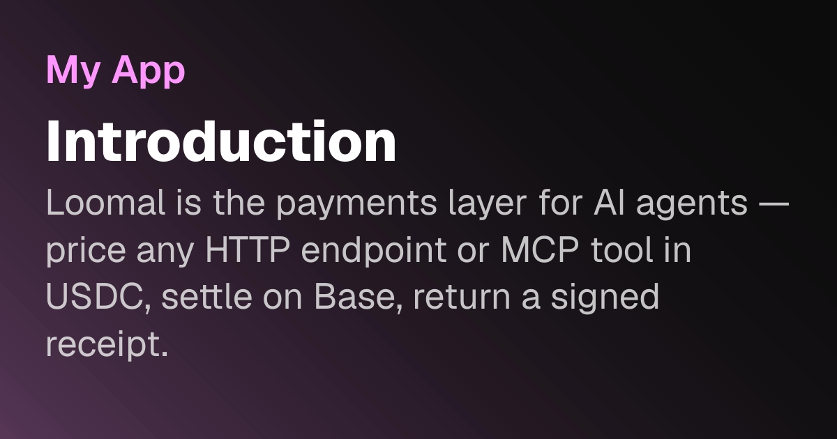 Introduction | Loomal Docs